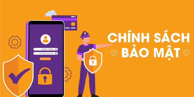 Một vài phần chính trong chính sách bảo mật Vicclub